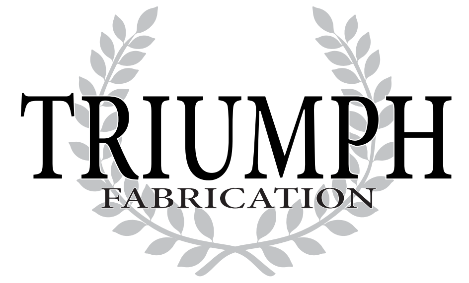 Triumph Fabrications